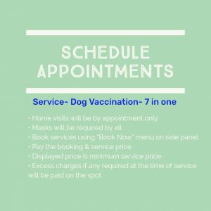 Appointment Dog Vaccination (7 in one)